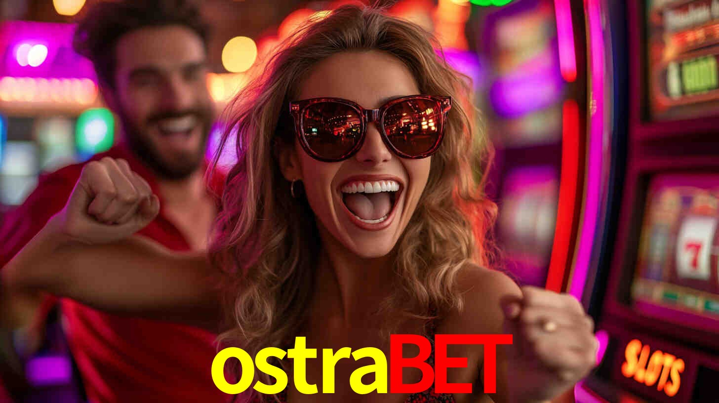 Experiência VIP ostrabet